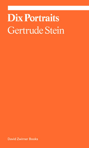 Dix Portraits (ekphrasis) book cover by Gertrude Stein