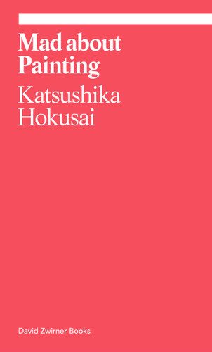 Mad about Painting (ekphrasis) book cover by Katsushika Hokusai