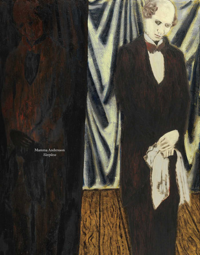 Mamma Andersson: Sleepless book cover by Mamma Andersson, Karl Ove Knausgaard