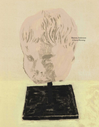 Mamma Andersson: A Storm Warning book cover by Mamma Andersson, Karl Ove Knausgaard