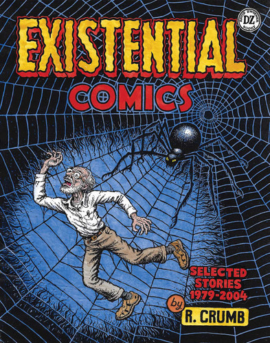 R. Crumb: Existential Comics: Selected Stories 1979–2004 book cover by R. Crumb