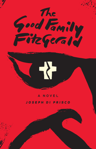 The Good Family Fitzgerald book cover by Joseph  Di Prisco