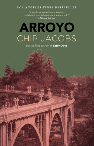 Arroyo book cover by Chip  Jacobs