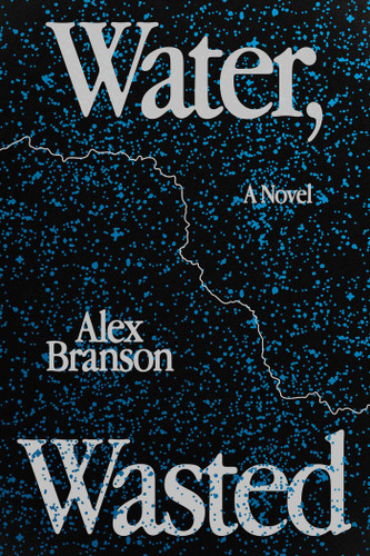 Water, Wasted book cover by Alex Branson
