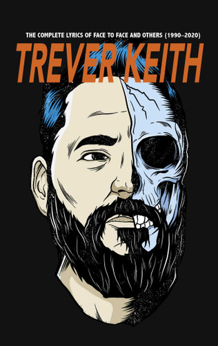 The Complete Lyrics of Face to Face and Others (1990–2020) book cover by Trever  Keith