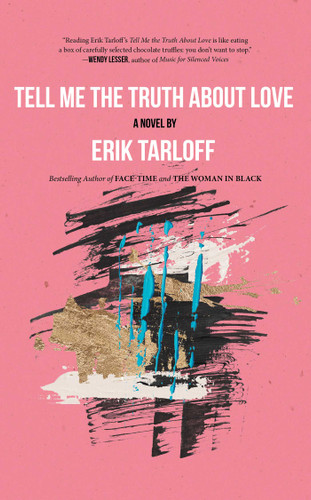 Tell Me the Truth About Love book cover by Erik  Tarloff