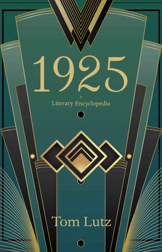 1925: A Literary Encyclopedia book cover by Tom  Lutz