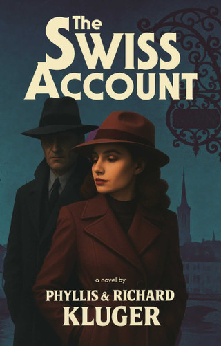 The Swiss Account book cover by Phyllis Kluger, Richard Kluger