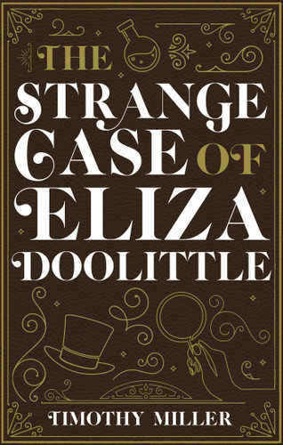 The Strange Case of Eliza Doolittle book cover by Timothy Miller