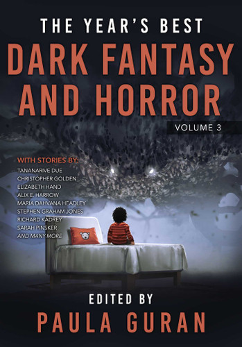 The Year's Best Dark Fantasy & Horror: Volume Three book cover by Paula Guran