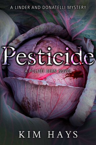 Pesticide (A Linder and Donatelli Mystery) book cover by Kim Hays