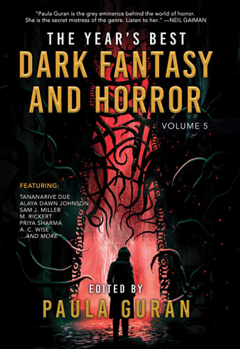 The Year's Best Dark Fantasy & Horror: Volume 5 book cover by Paula Guran