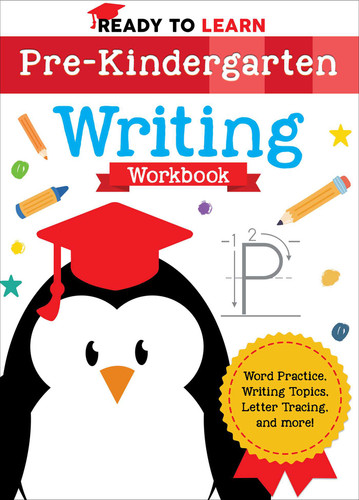 Ready to Learn: Pre-Kindergarten Writing Workbook: Word Practice, Writing Topics, Letter Tracing, and More! (Ready to Learn) book cover by Editors of Silver Dolphin Books