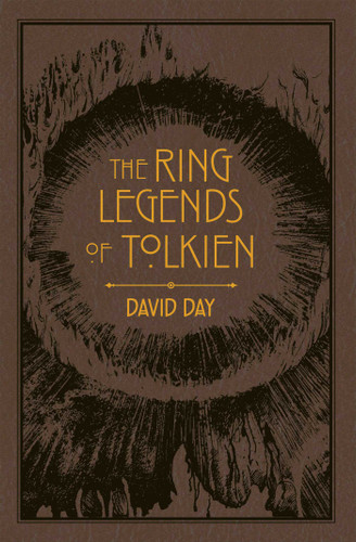 Ring Legends of Tolkien (Tolkien Illustrated Guides) book cover by David Day