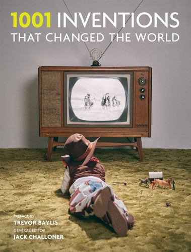 1001 Inventions That Changed the World (1001 Series) book cover by 