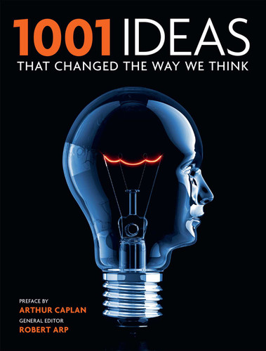 1001 Ideas That Changed the Way We Think (1001 Series) book cover by 