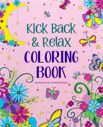 Kick Back & Relax Coloring Book book cover by Andrea Sargent
