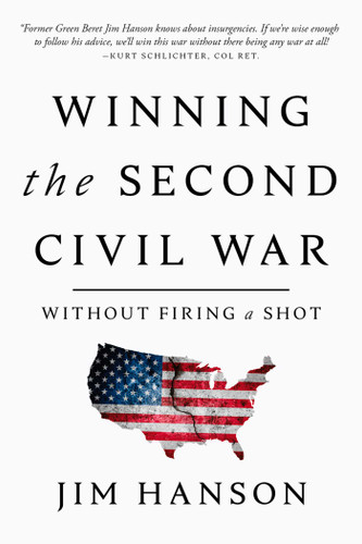Winning the Second Civil War: Without Firing a Shot book cover by Jim Hanson