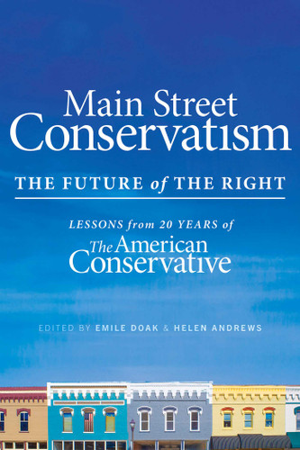 Main Street Conservatism: The Future of the Right book cover by Helen Andrews, Emile Doak