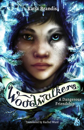 A Dangerous Friendship (The Woodwalkers) book cover by Katja Brandis