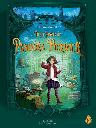 The Ghosts of Pandora Pickwick book cover by Christina Wolff