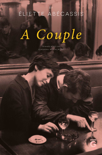 A Couple: What if the end was just the beginning? A Parisian love story, told in reverse book cover by Eliette Abecassis
