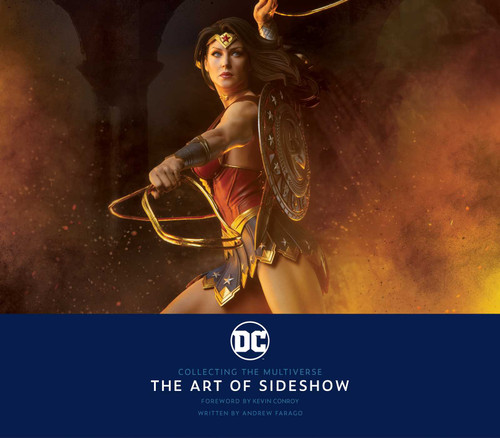 DC: Collecting the Multiverse: The Art of Sideshow book cover by Andrew Farago