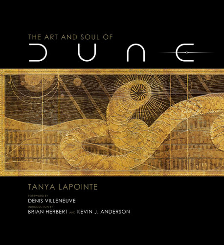 The Art and Soul of Dune book cover by Tanya Lapointe