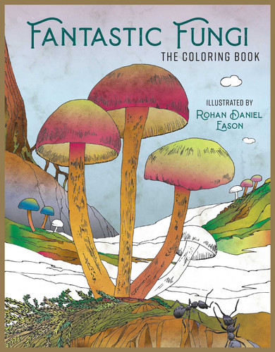 Fantastic Fungi: The Coloring Book (Fantastic Fungi) book cover by Insight Editions