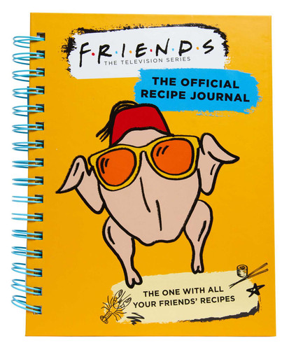 Friends: The Official Recipe Journal: The One With All Your Friends' Recipes (Friends TV Show | Friends Merchandise) book cover by Insight Editions