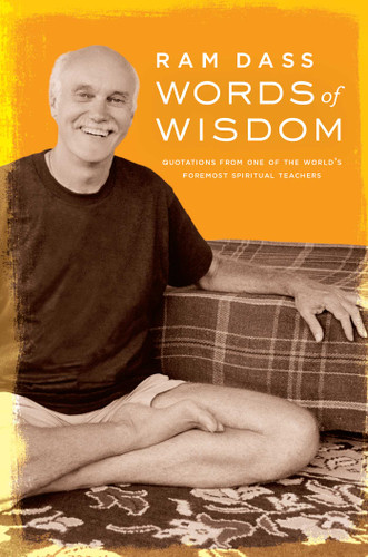Words of Wisdom: Quotations from One of the World's Foremost Spiritual Teachers book cover by Ram Dass