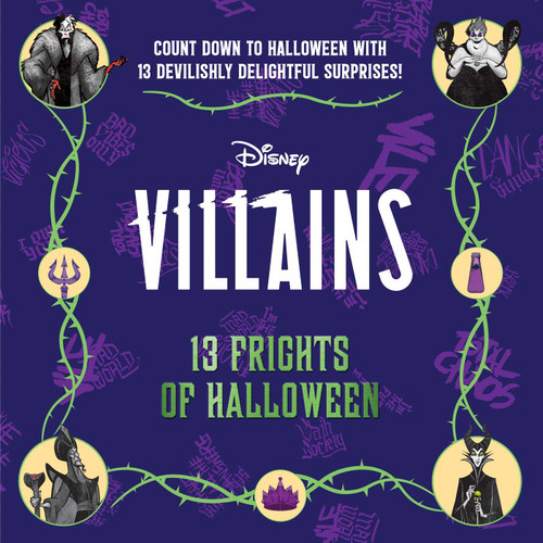 Disney Villains: 13 Frights of Halloween (2022) (Disney Villains) book cover by Insight Editions