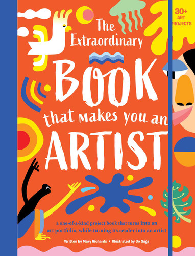 The Extraordinary Book That Makes You An Artist (The Extraordinary Book) book cover by Mary Richards
