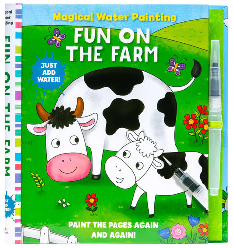 Magical Water Painting: Fun on the Farm: (Art Activity Book, Books for Family Travel, Kids' Coloring Books, Magic Color and Fade) (iSeek) book cover by Insight Kids