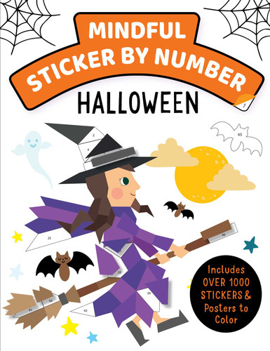 Mindful Sticker By Number: Halloween: (Sticker Books for Kids, Activity Books for Kids, Mindful Books for Kids) (Mindful Sticker by Number) book cover by Insight Kids