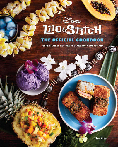 Lilo and Stitch: The Official Cookbook: 50 Recipes to Make for Your 'Ohana book cover by Tim Rita
