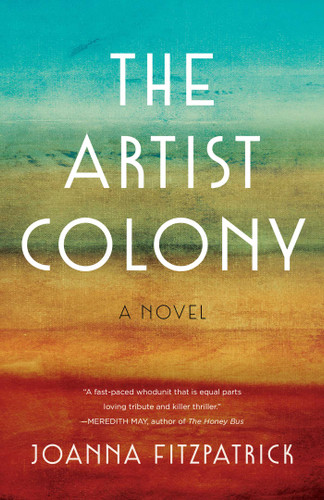 The Artist Colony: A Novel book cover by Joanna FitzPatrick