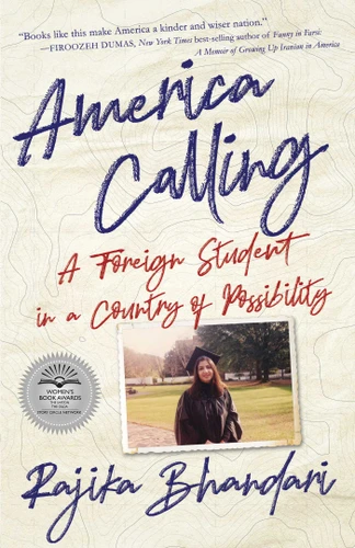 America Calling: A Foreign Student in a Country of Possibility book cover by Rajika Bhandari