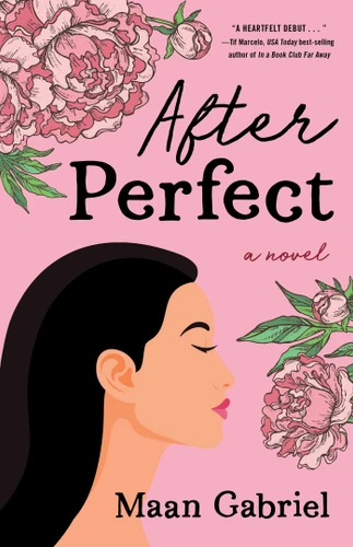 After Perfect: A Novel book cover by Maan Gabriel