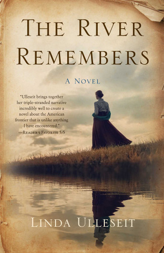 The River Remembers: A Novel book cover by Linda Ulleseit