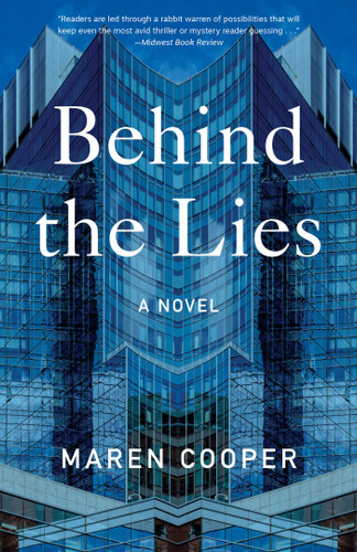 Behind the Lies: A Novel book cover by Maren Cooper