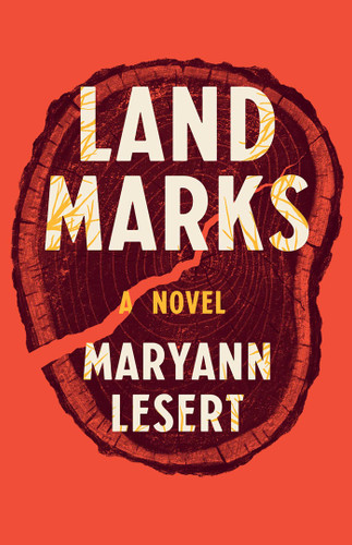 Land Marks: A Novel book cover by Maryann Lesert