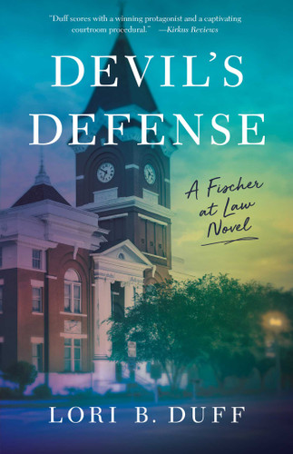 Devil's Defense: A Fischer at Law Novel (A Fischer at Law Novel) book cover by Lori B. Duff
