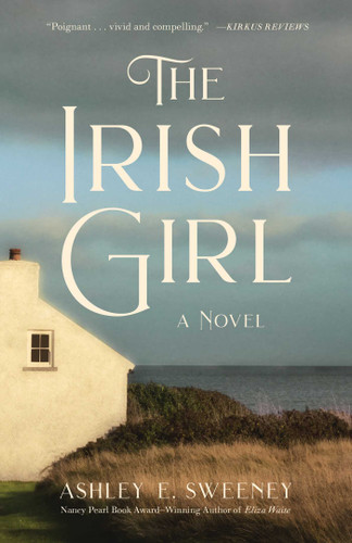 The Irish Girl: A Novel book cover by Ashley  E.  Sweeney