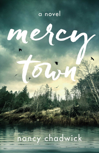 Mercy Town: A Novel book cover by Nancy Chadwick