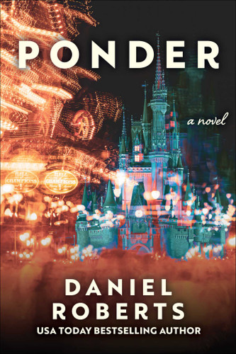 Ponder: A Novel book cover by Daniel Roberts