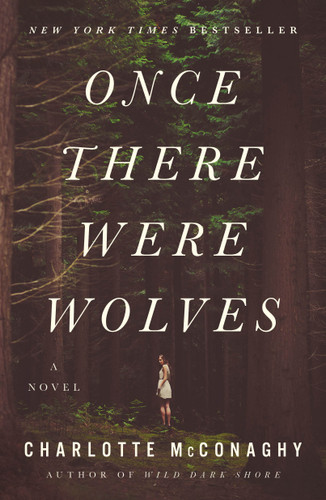 Once There Were Wolves: A Novel book cover by Charlotte McConaghy