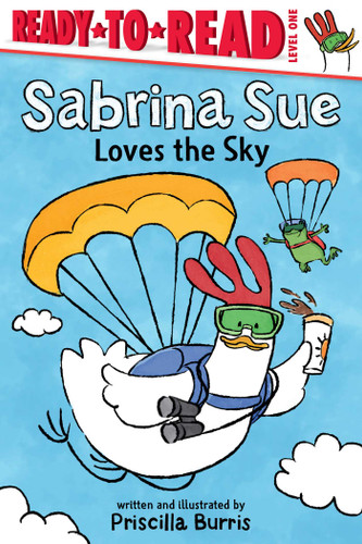 Sabrina Sue Loves the Sky: Ready-to-Read Level 1 (Sabrina Sue) book cover by Priscilla Burris