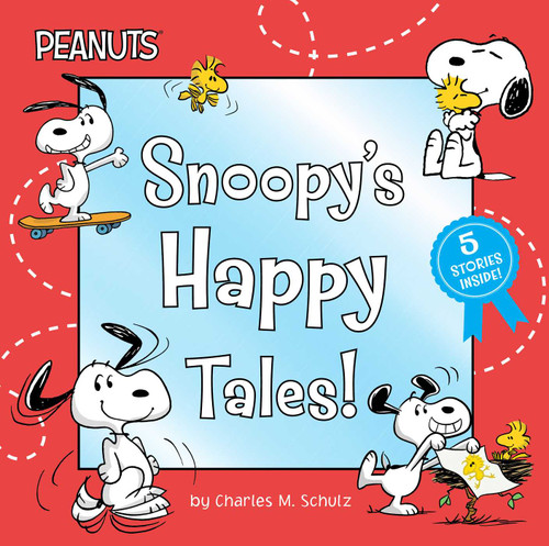 Snoopy's Happy Tales!: Snoopy Goes to School; Snoopy Takes Off!; Shoot for the Moon, Snoopy!; A Best Friend for Snoopy; Woodstock's First Flight! (Peanuts) book cover by Charles  M. Schulz