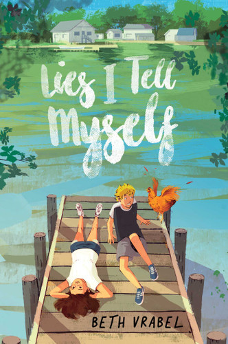 Lies I Tell Myself book cover by Beth Vrabel